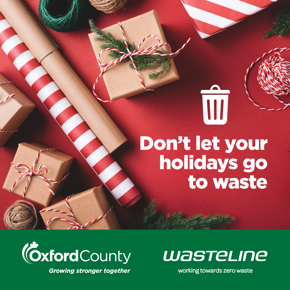 Photo of wrapping paper and gift boxes with text that says "Don't let your holidays go to waste."